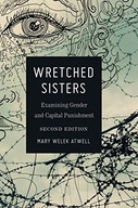 Wretched Sisters: Examining Gender and Capital