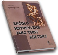 Źródło historyczne jako tekst kultury Płonka