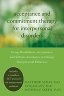 Acceptance and Commitment Therapy for