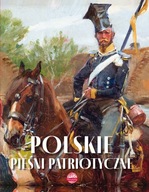 POLSKIE PIEŚNI PATRIOTYCZNE - A. NOŻYŃSKA-DEMIANIUK