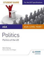 AQA AS/A-level Politics Student Guide 2: Politics