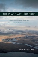 The Place with No Edge: An Intimate History of