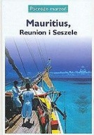 Mauritius, Reunion i Seszele Praca zbiorowa