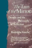 The Tain of the Mirror: Derrida and the