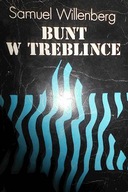 Bunt w Treblince - Willenberg