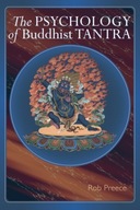 The Psychology Of Buddhist Tantra Preece Rob