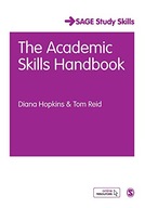 The Academic Skills Handbook: Your Guide to