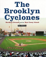 The Brooklyn Cyclones: Hardball Dreams and the