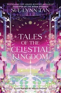 Tales of the Celestial Kingdom (Celestial Kingdom, 3) Tan, Sue Lynn