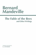 The Fable of the Bees and Other Writings: Publick