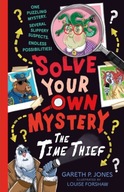 Solve Your Own Mystery: The Time Thief Jones