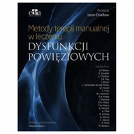 METODY TERAPII MANUALNEJ W LECZENIU DYSFUNKCJI POWIĘZIOWYCH LEON CHAITOW