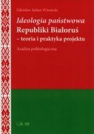 Ideologia państwowa Republiki Białoruś Winnicki