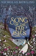 Song of the Far Isles Bowling Nicholas