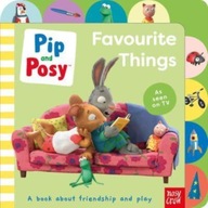 Pip and Posy: Favourite Things Pip and Posy