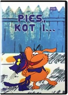 PIES, KOT I ... [DVD]