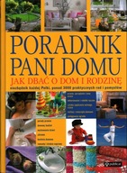 PORADNIK PANI DOMU - JAK DBAĆ O DOM I RODZINĘ