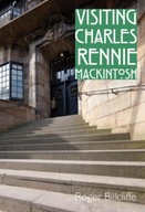 Visiting Charles Rennie Mackintosh Billcliffe