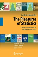 The Pleasures of Statistics: The Autobiography of