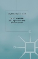 Trust Matters: For Organisational and Personal