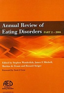 Annual Review of Eating Disorders: 2006, Pt. 2