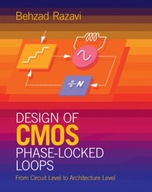 Design of CMOS Phase-Locked Loops: From Circuit