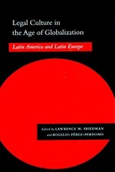 Legal Culture in the Age of Globalization: Latin