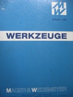MW Mager & Wedemeyer. Werkzeuge - Katalog. 20. Ausgabe von 1989. Werkzeugkatalog.