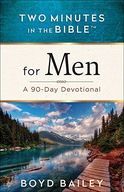 Two Minutes in the Bible for Men: A 90-Day