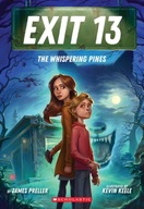 The Whispering Pines (EXIT 13, Book 1) Preller