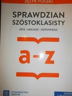 Język Polski Sprawdzian Szóstoklasisty opis arkusz