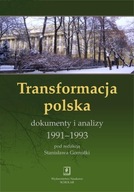 TRANSFORMACJA POLSKA DOKUMNETY I ANALIZY 1991...