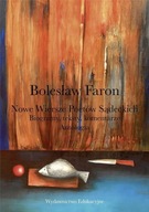 NOWE WIERSZE POETÓW SĄDECKICH, BOLESŁAW FARON