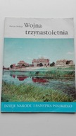 Wojna trzynastoletnia Marian Biskup