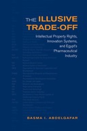 The Illusive Trade-off: Intellectual Property
