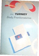 Ślady Frankensteina - Jon Turney