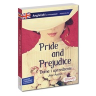 Klasyka literatury z ćwiczeniami. Pride and Prejudice / Duma i uprzedzenie
