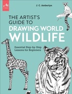 Artist s Guide to Drawing World Wildlife: