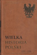 WIELKA HISTORIA POLSKI tomy 1-15