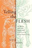 Telling the Flesh: Life Writing, Citizenship, and