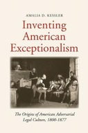 Inventing American Exceptionalism: The Origins of