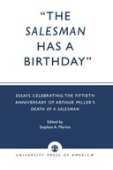 The Salesman Has a Birthday: Essays Celebrating