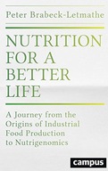 Nutrition for a Better Life: A Journey from the