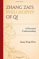 Zhang Zai s Philosophy of Qi: A Practical