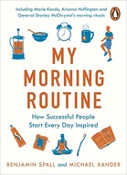 My Morning Routine: How Successful People Start
