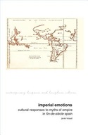 Imperial Emotions: Cultural Responses to Myths of