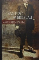 Marek Krajewski ŚMIERĆ W BRESLAU