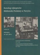 KATALOG RĘKOPISÓW BIBLIOTEKI POLSKIEJ W PARYŻU