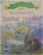 Ilustrowane baśni polskie.Cudowne opowieści