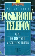 Poskromić telefon czyli jak efektywnie wykorzystać telefon Polly Bird